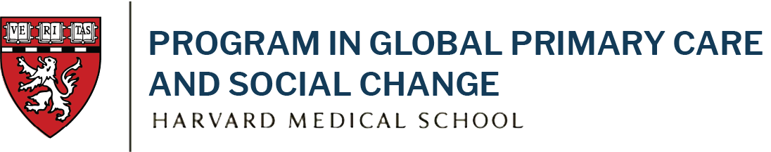 Harvard Medical School Program in Global Primary Care and Social Change